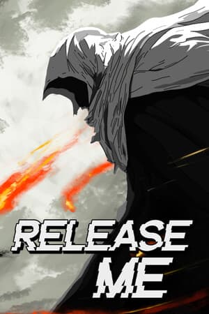 RELEASE ME