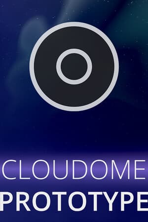 CLOUDOME: Prototype