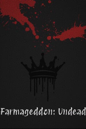 Farmageddon: Undead