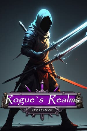 Rogue's Realm: The Old God
