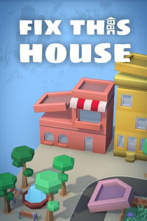 Fix This House