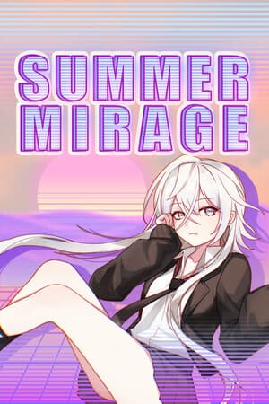 Summer Mirage