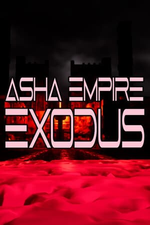 Asha Empire: Exodus