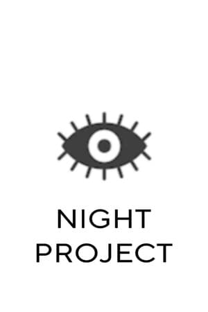 Night Project