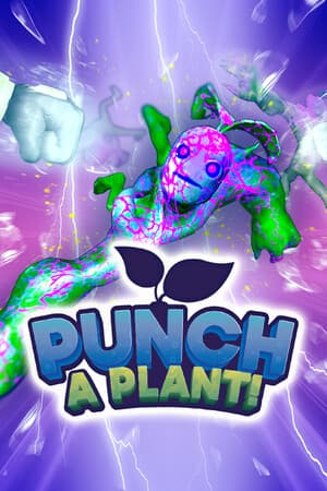Punch A Plant!