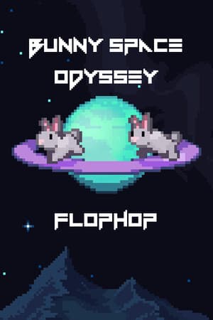 Bunny Space Odyssey: FlopHop