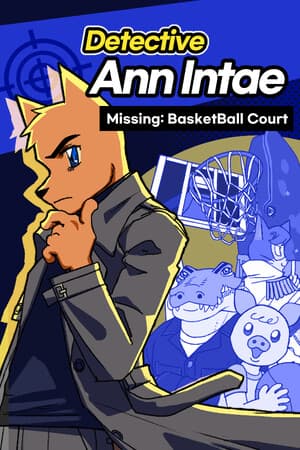 Detective AnnIntae: Missing Basketball Court