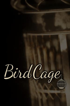 Birdcage: A Tale of Sorrow