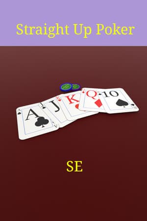 Straight Up Poker SE