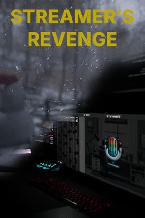 Streamer's Revenge