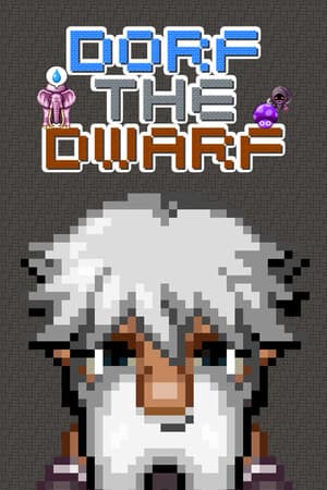Dorf the Dwarf