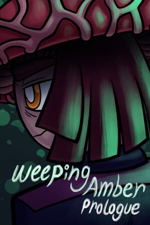 Weeping Amber Prologue