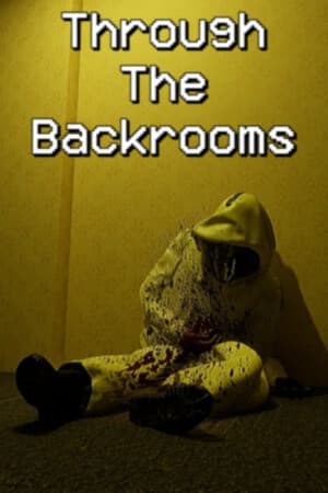 Through The Backrooms