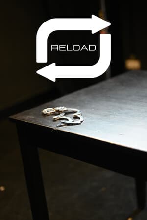 Reload - ein interaktives Abenteuer
