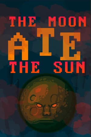 The Moon Ate The Sun - A Realtime Turn Based RPG