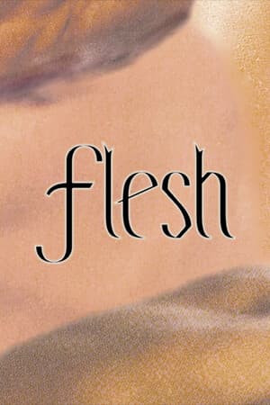 Flesh (Classic)