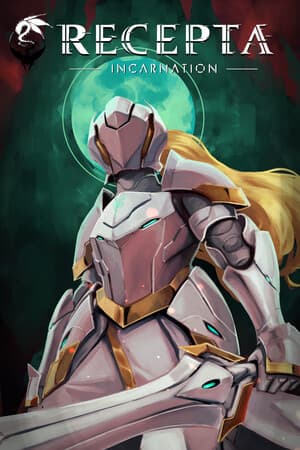 Recepta: Incarnation — Part I