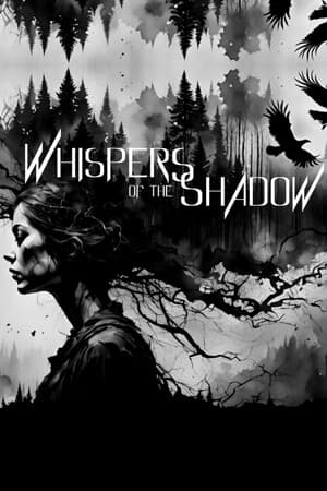 Whispers Of The Shadow