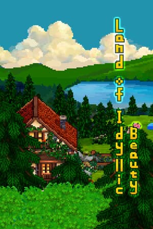 Land Of Idyllic Beauty