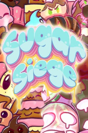 Sugar Siege