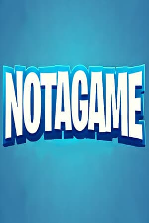 not a game