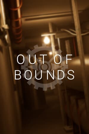 OUT OF BOUNDS