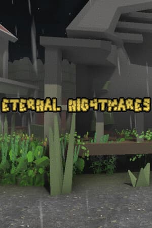 Eternal Nightmares