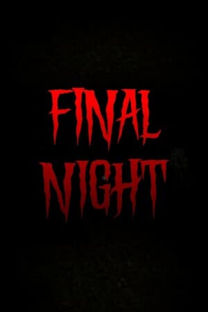 Final Night