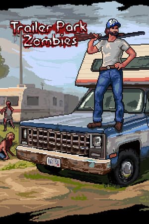 Trailer Park Zombies