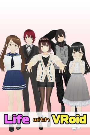 Life with VRoid