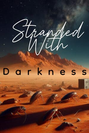 Stranded With Darkness