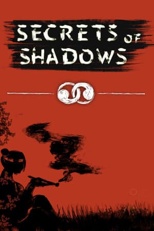 Secrets of Shadows