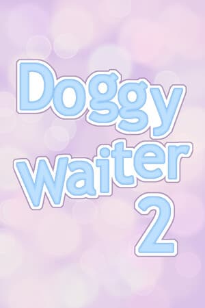 Doggy Waiter 2