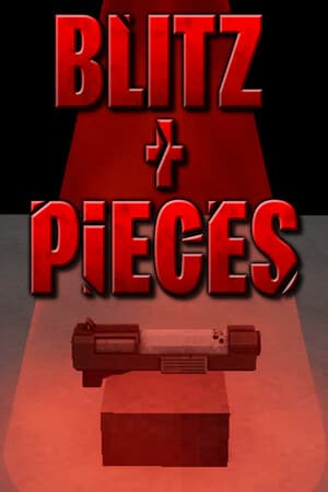 Blitz and Pieces