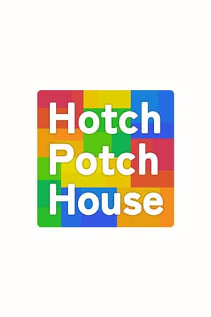 Hotch Potch House