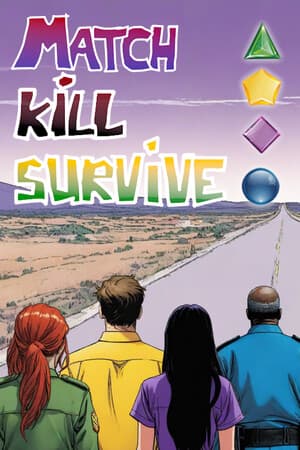 Match Kill Survive