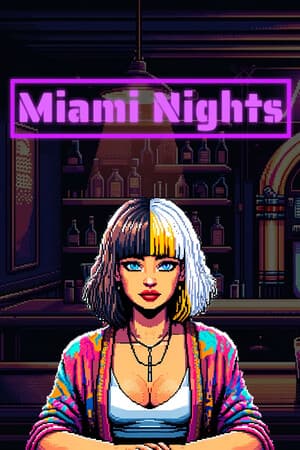 Miami Nights - Bartending in the 80s