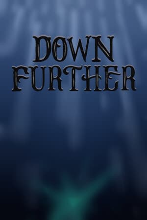 Down Further