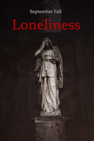 September Fall - Loneliness