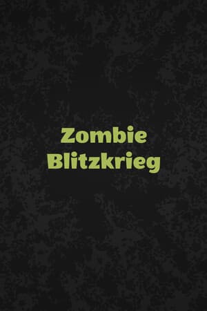 Zombie Blitzkrieg