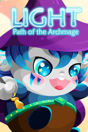 LIGHT: Path of the Archmage
