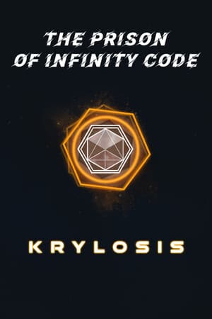 The Prison of Infinity Code – Krylosis