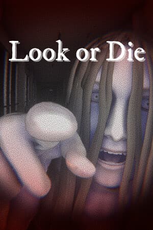 Look or Die