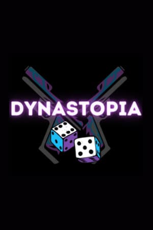 Dynastopia