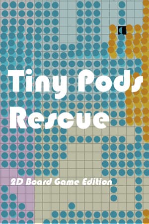 Tiny Pods Rescue - 2D Board Game Edition