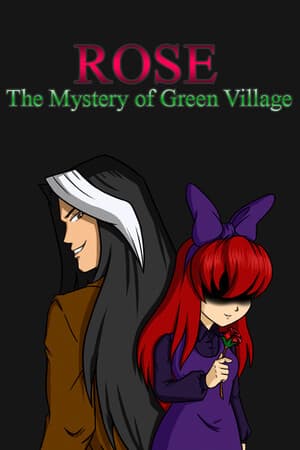 Rose - The Mystery of Green Village