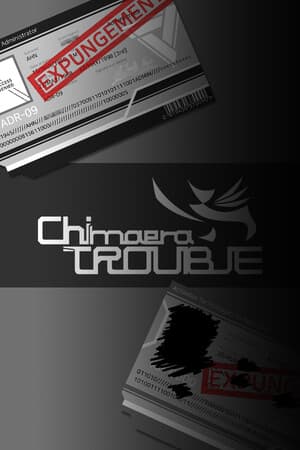 Chimaera Trouble