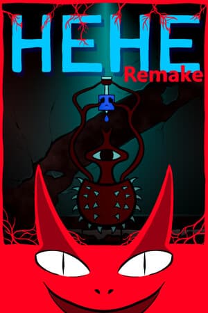 HeHe Remake