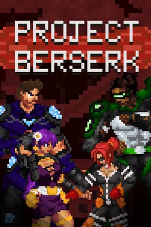 Project Berserk