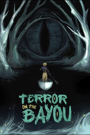 Terror On The Bayou